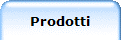 Prodotti